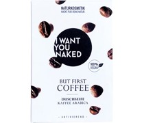 I Want You Naked Körperpflege Duschseife But First CoffeeDuschseife Kaffee Arabica